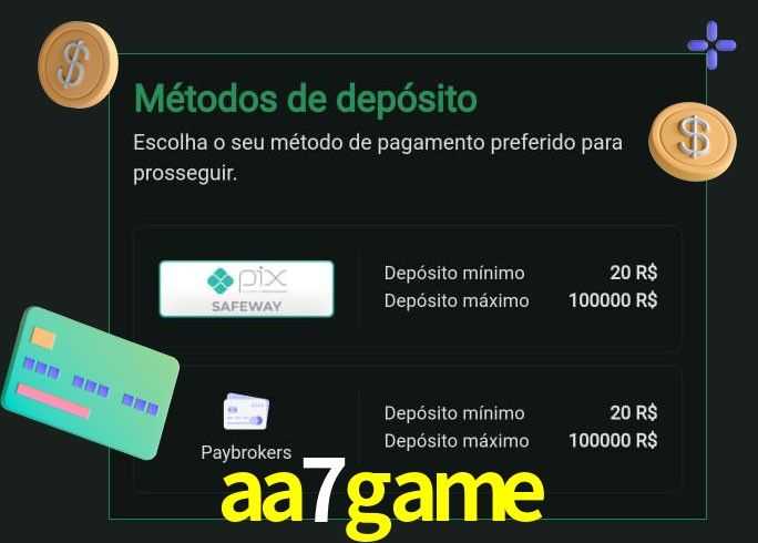 O cassino aa7game oferece uma grande variedade de métodos de pagamento